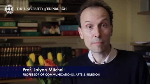 Thumbnail for entry Jolyon Mitchell- Professor of Communication, Arts &amp; Religion-Research In A Nutshell-School of Divinity-17/04/2014