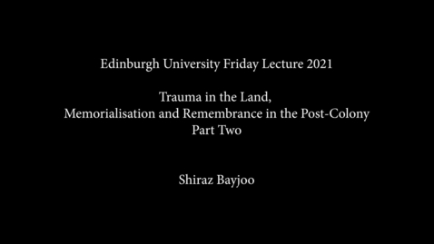 Thumbnail for entry Shiraz Bayjoo Lecture Talk part 2