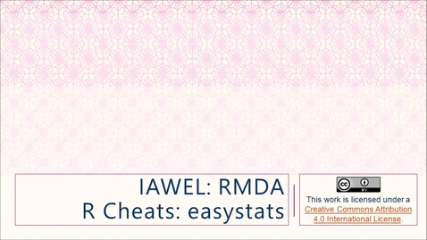 Thumbnail for IAWEL RMDA: R Cheats easystats