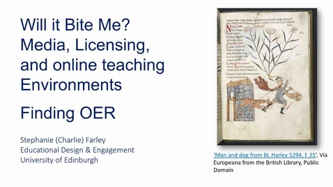 Thumbnail for Will it bite me? Media, licensing, and online teaching environments 4: Finding OER