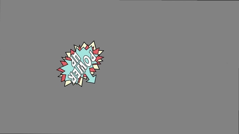Thumbnail for Power Up/Power Down – 3_What should happen next