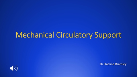 Thumbnail for entry Mechanical support cardiogenic shock