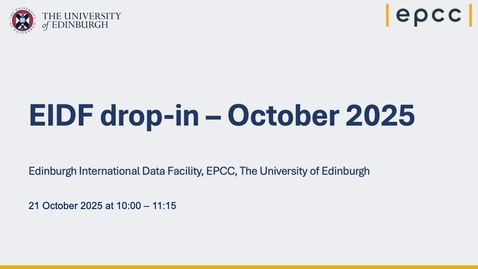 Thumbnail for 2025-10-October-EIDF-drop-in