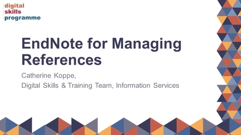 Thumbnail for EndNote for managing references course recording