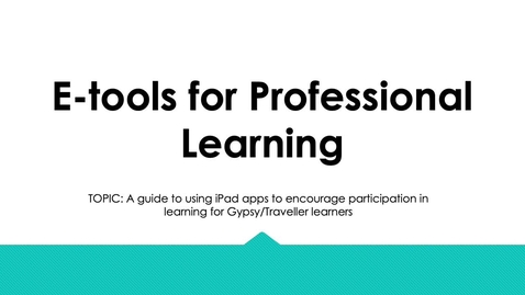 Thumbnail for entry E-tools for professional learning: Getting started with Apple apps on the iPad