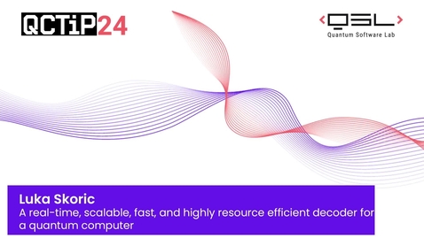 Thumbnail for QCTiP24 Day 2.8 - L.Skoric v2