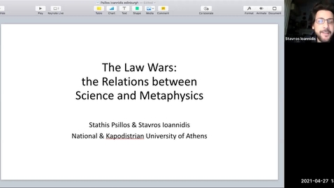 Thumbnail for entry Perspectival Realism - Day 2 - Session 5 - Stathis Psillos - The Law Wars: the Relations Between Science and Metaphysics