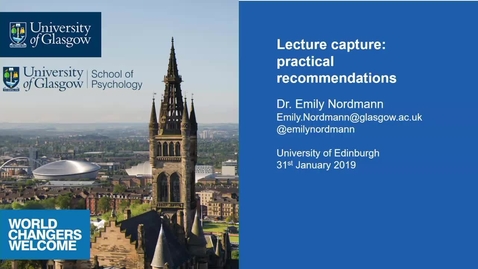 Thumbnail for entry How to get the most out of lecture recording - Dr Emily Nordmann and Dr Jill MacKay