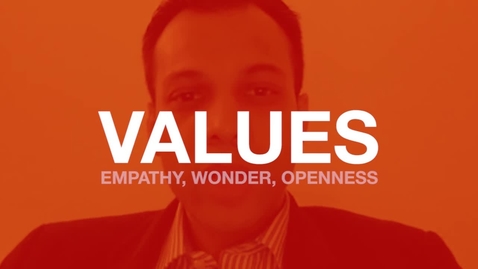 Thumbnail for entry Values: Empathy, Wonder, Openness