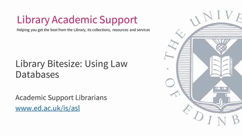 Thumbnail for Library Bitesize: Using Law Databases