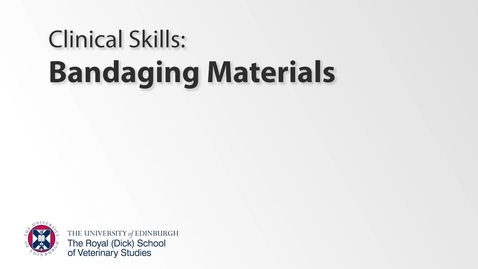 Thumbnail for entry Bandaging Class - Introduction, Materials and Extras
