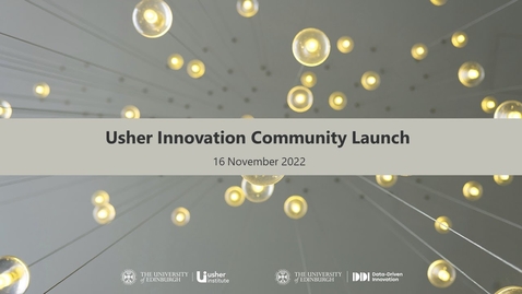 Thumbnail for entry Usher Innovation Community launch webinar