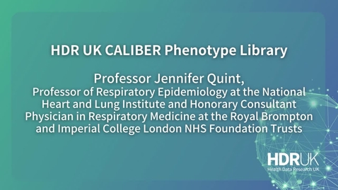 Thumbnail for Professor Jenni Quint on phenotyping algorithms