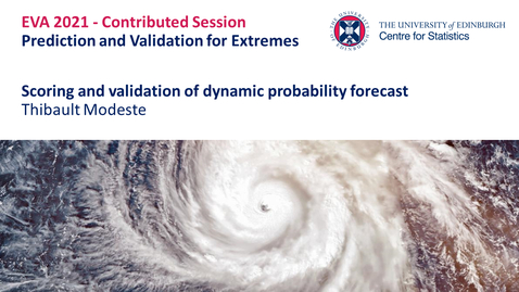 Thumbnail for entry Prediction and Validation for Extremes: Thibault Modeste