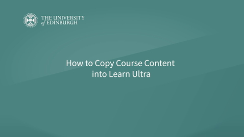 Thumbnail for How to copy Course Content into Learn Ultra