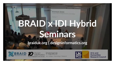 Thumbnail for entry BRAID x IDI Hybrid Seminar Series - Dr Bronwyn Jones 14 March 2024