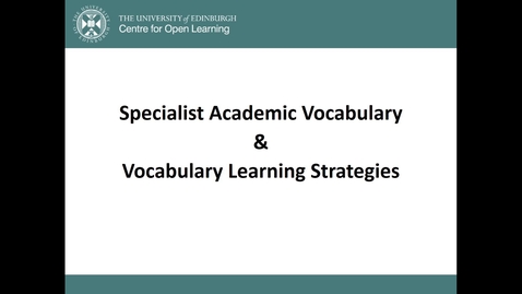 Thumbnail for entry Specialist Academic Vocabulary