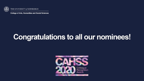 Thumbnail for entry CAHSS 2020 Colleague Recognition Awards - A Message From The Judges