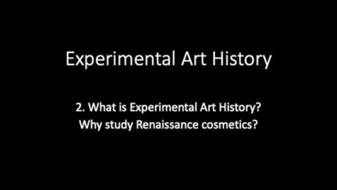 Thumbnail for entry Experimental Art History 2