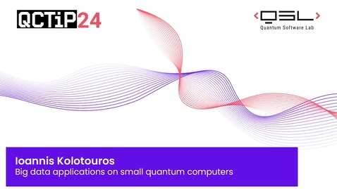 Thumbnail for QCTiP24 Day 2.7 - I.Kolotouros v2