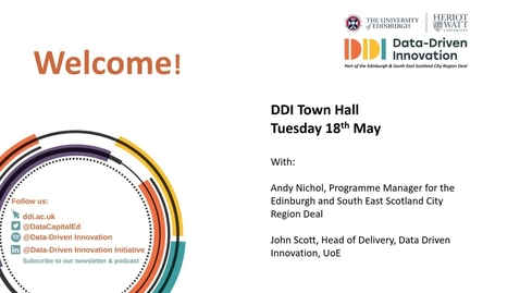 Thumbnail for entry DDI Town Hall 18th May | Andy Nichol, Programme Manager for the Edinburgh and South East Scotland City Region Deal
