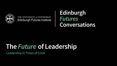 Thumbnail for Leadership in Times of Crisis
