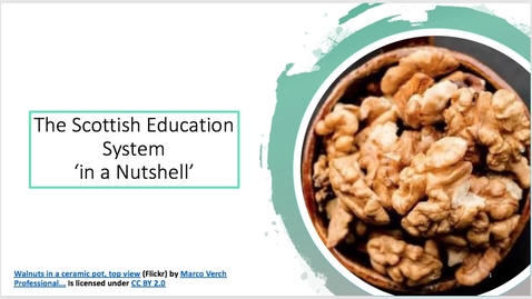 Thumbnail for Part 1 The Scottish Educational System in a Nutshell