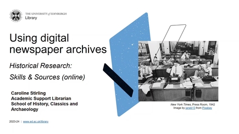 Thumbnail for Using digital newspaper archives (Historical Research: Skills &amp; Sources)