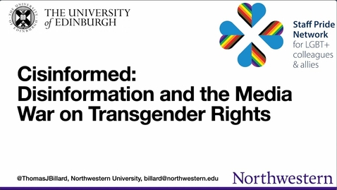 Thumbnail for entry Cisinformed: Disinformation and the Media War on Transgender Rights