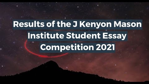 Thumbnail for entry Mason Institute Student Essay Competition 2021 - Winners
