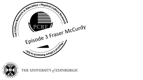 Thumbnail for entry PCRE Episode 3 Fraser