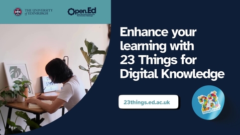 Thumbnail for Enhance learning with 23 Things for Digital Knowledge