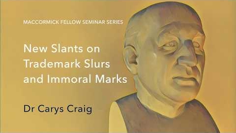Thumbnail for entry MacCormick Fellow Seminar:  Dr Carys Craig