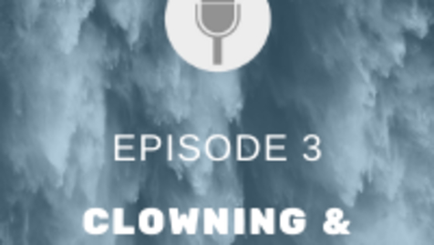 Thumbnail for entry Just Emergencies Episode 3: Clowning and Nursing