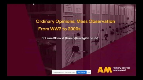 Thumbnail for entry Ordinary Opinions: Mass Observation from WW2 to 2000s (Dissertation and Thesis Festival)