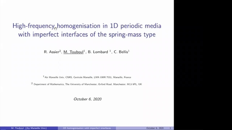 Thumbnail for entry Waves in Complex Continua (Wavinar) - Marie Touboul, (LMA, France)