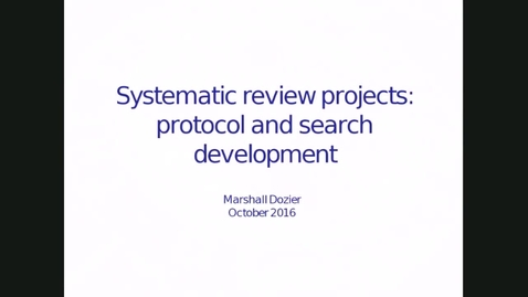Thumbnail for entry Systematic Reviews webinar