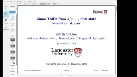 Thumbnail for REF2020: Vato Kartvelishvili- Attempting gluon TMD studies with Jpsi+gamma final state