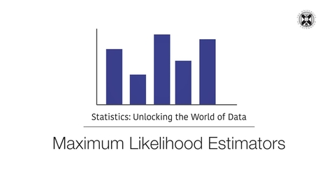 Thumbnail for entry Statistics - Maximum Likelihood Estimators