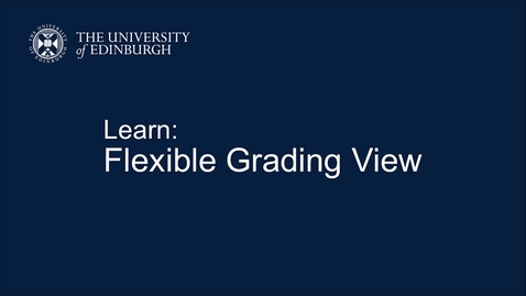 Thumbnail for entry Flexible Grading View Demonstration