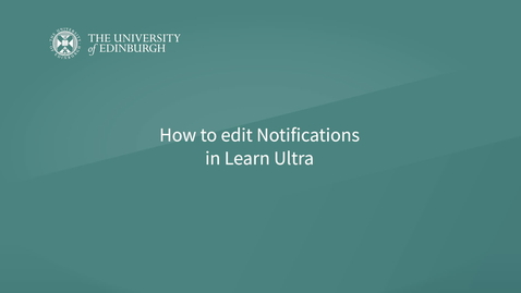 Thumbnail for Learn Ultra: Editing Notifications