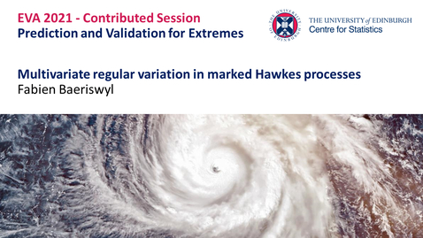Thumbnail for entry Prediction and Validation for Extremes: Fabien Baeriswyl