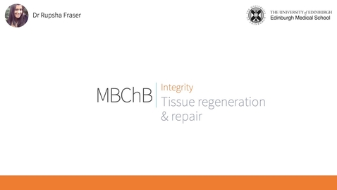 Thumbnail for entry B9. Tissue regeneration &amp; repair (2022)