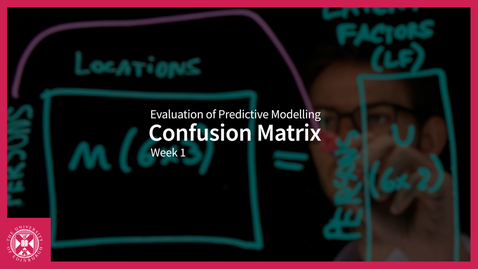 Thumbnail for entry Confusion Matrix