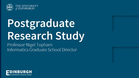 Thumbnail for Postgraduate Research Study at the School of Informatics