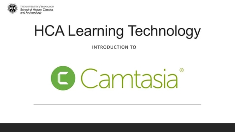 Thumbnail for HCA Learning Technology: Introduction to Camtasia 2021