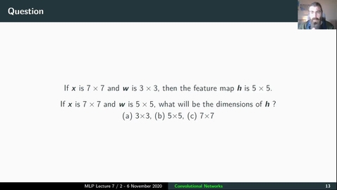 Thumbnail for MLP Lecture 07 - Clip 04 - Padding; Stridding