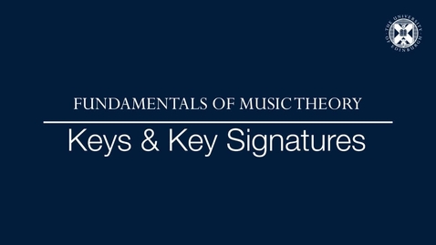 Thumbnail for entry Keys and Key Signatures