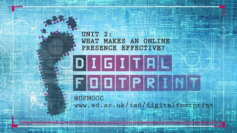 Thumbnail for entry Digital Footprint - Intro Week 2