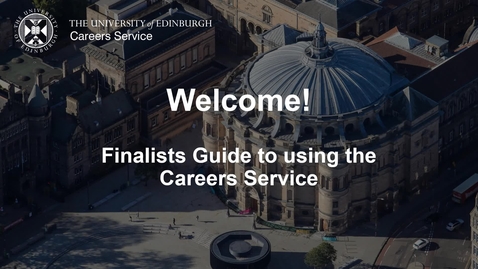 Thumbnail for entry Finalists Guide to the Careers Service